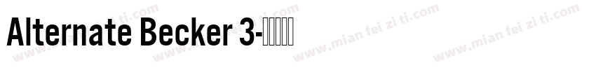 Alternate Becker 3字体转换